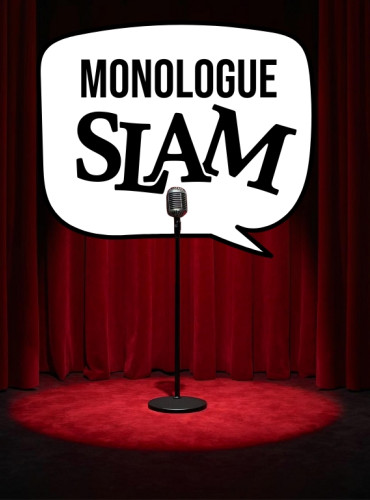 Monologue Slam